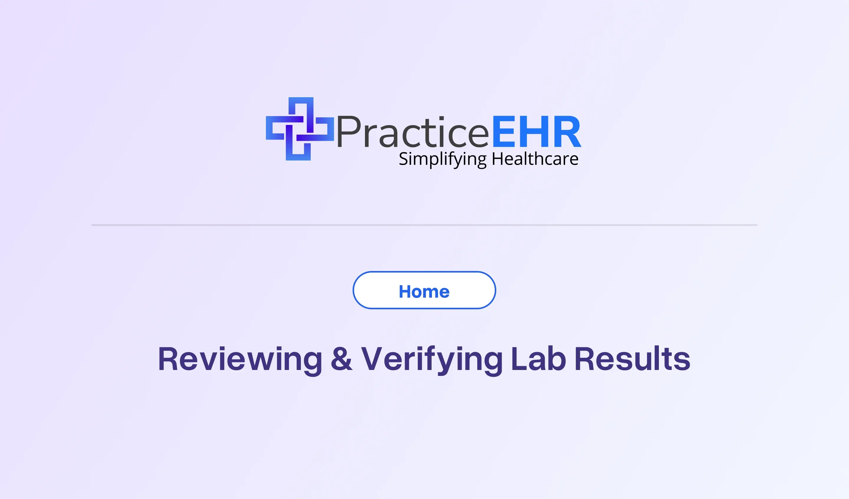 Reviewing & Verifying Lab Results