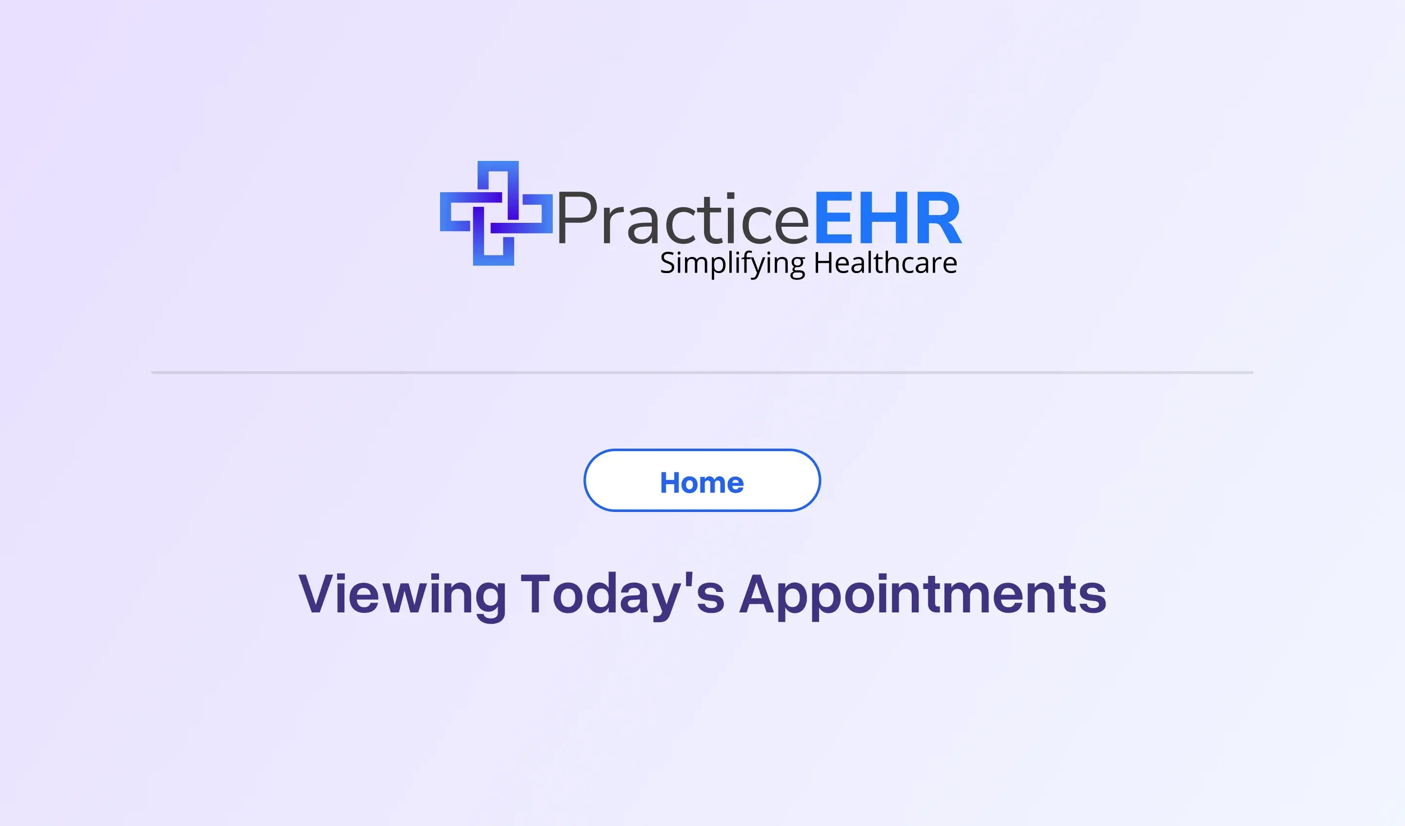 Viewing Todays Appointments