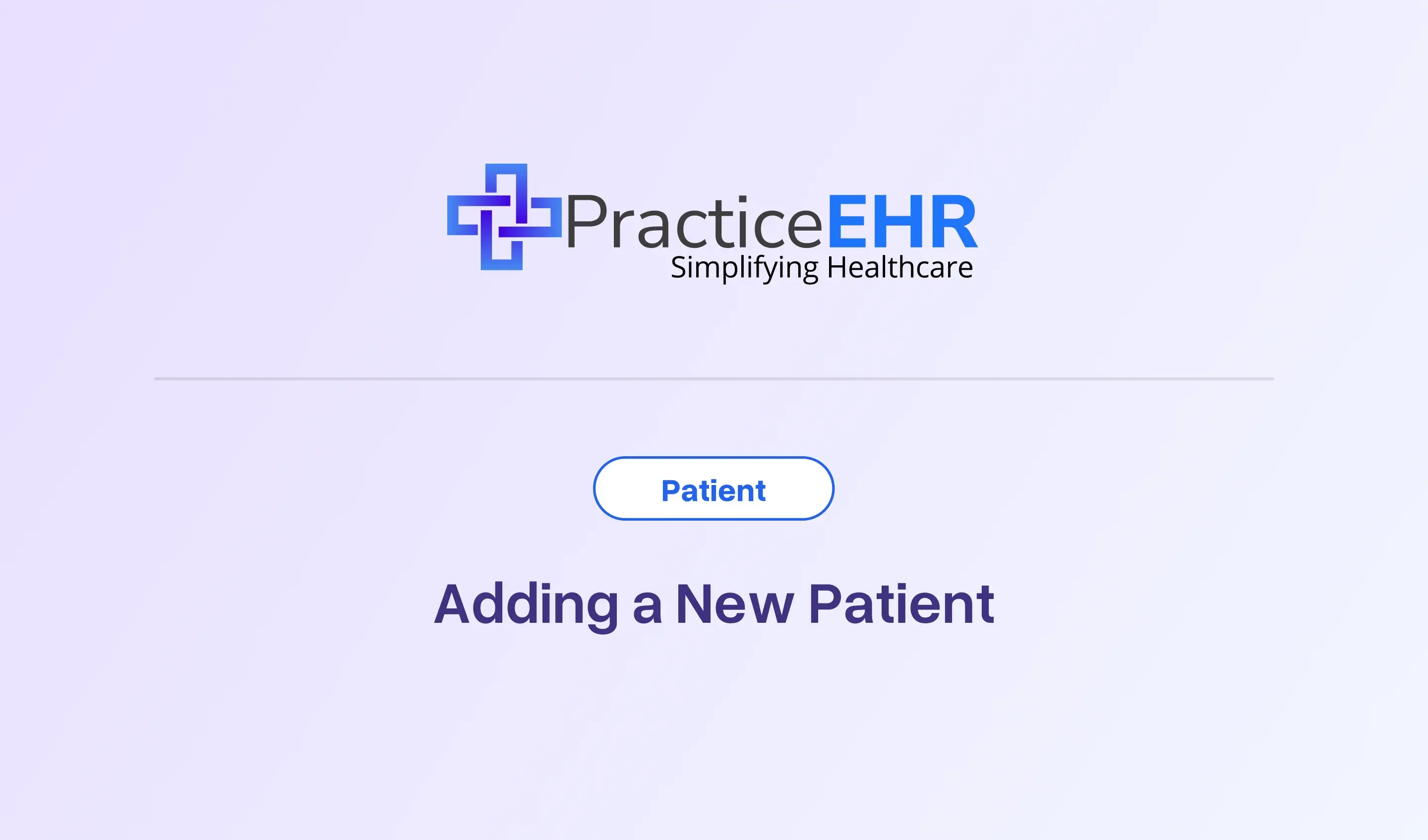 Adding a New Patient