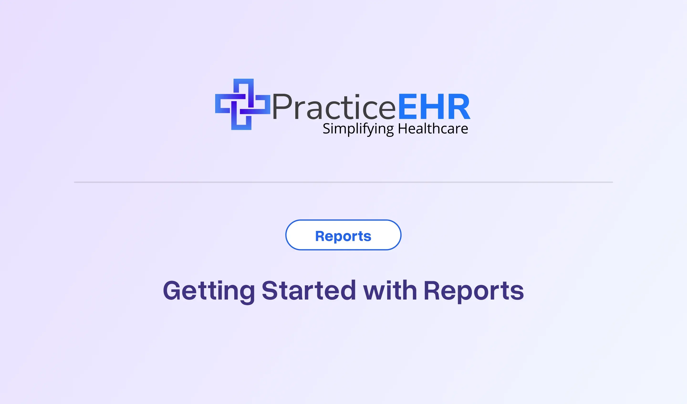 Getting Started with Reports