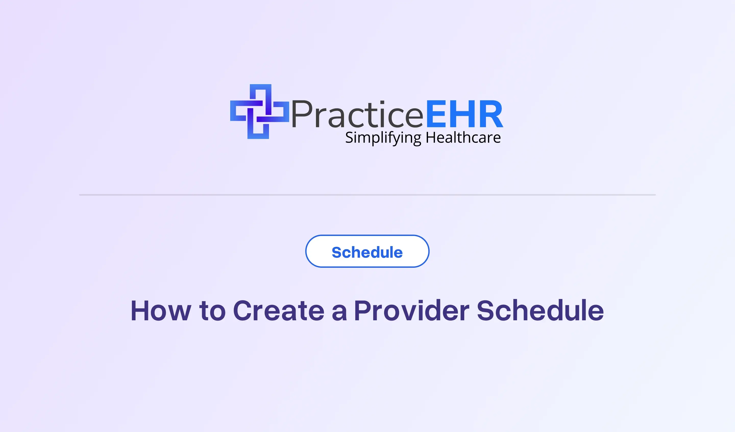How to Create a Provider Schedule