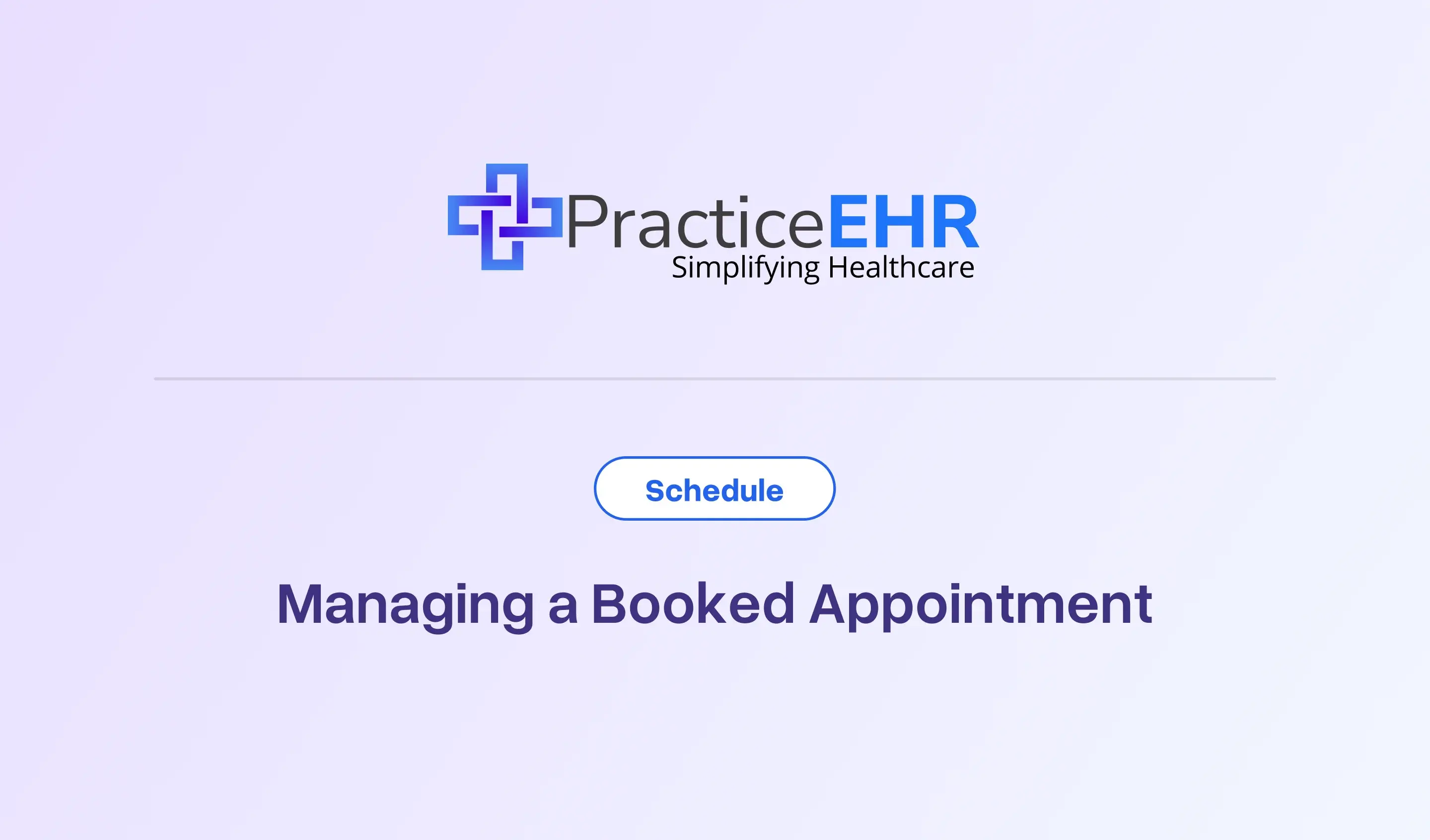 Managing a Booked Appointment