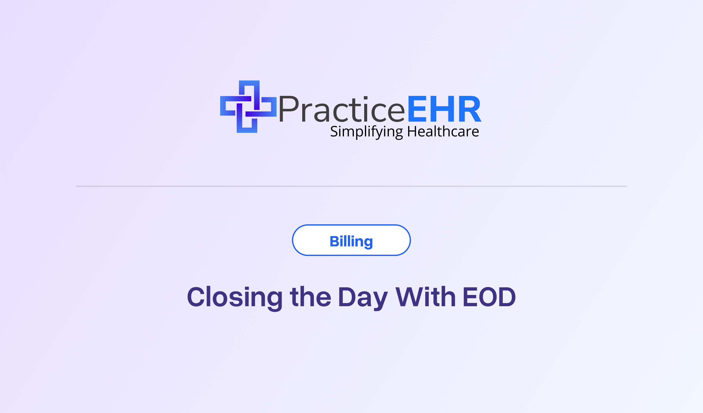 Closing the Day With EOD