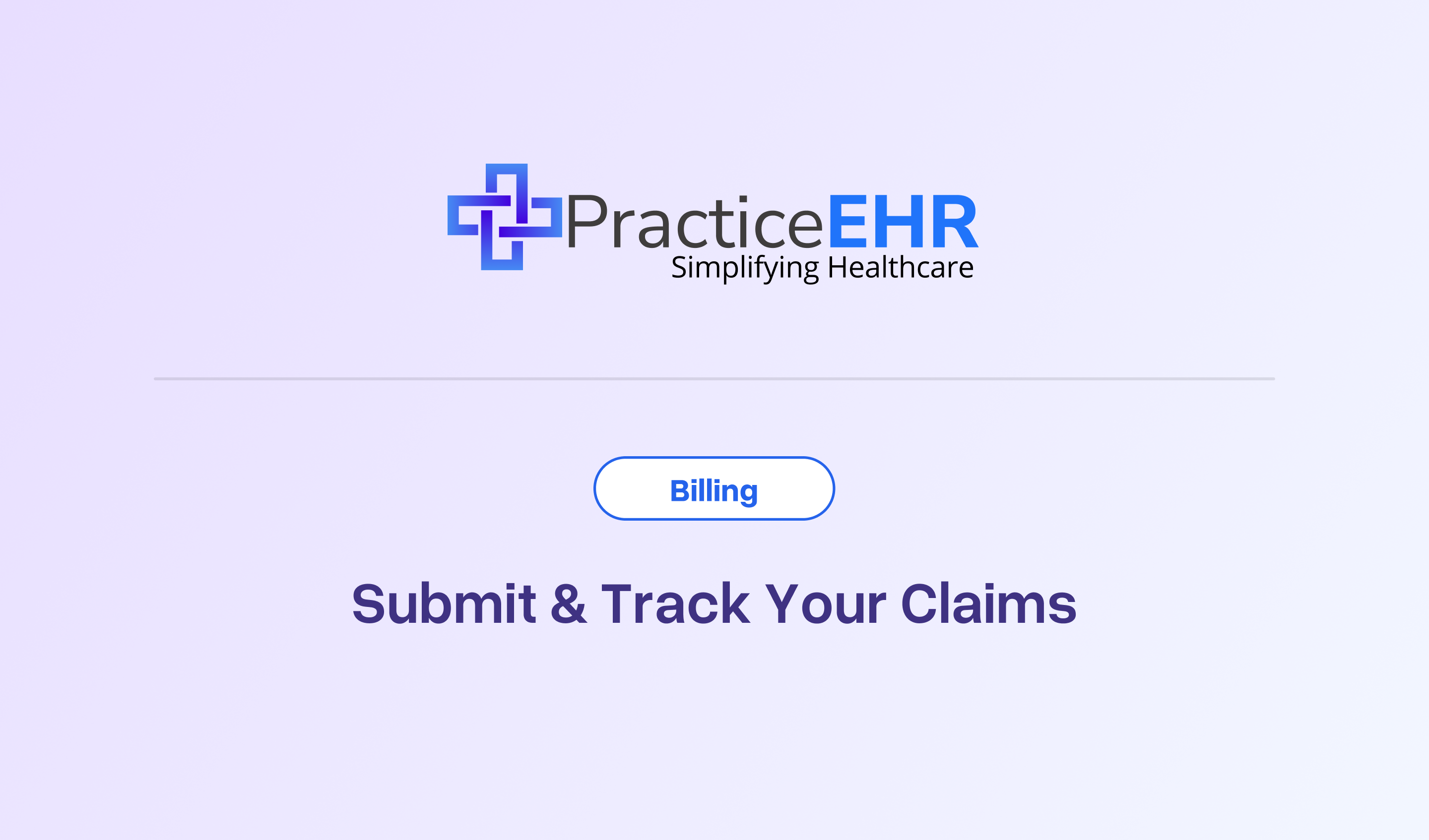 Submit & Track Your Claims