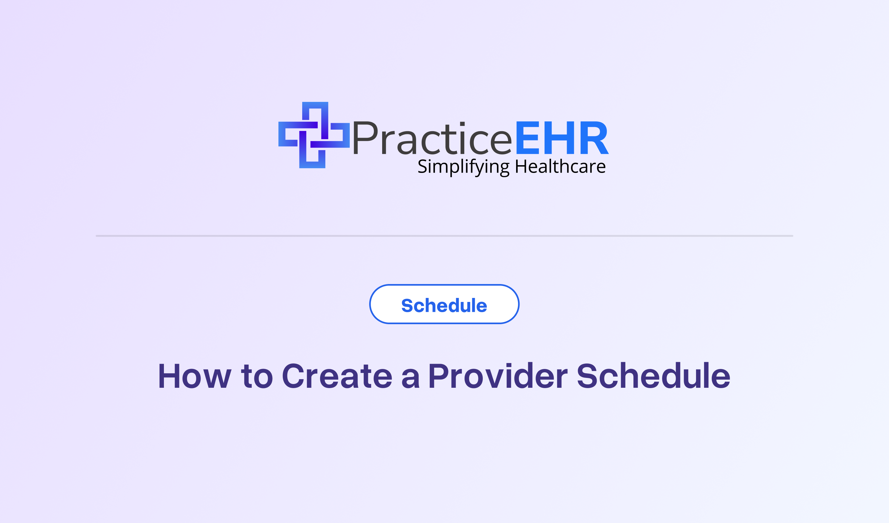 How to Create a Provider Schedule